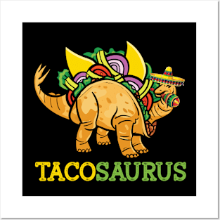 Cinco de Mayo Tacosaurus Taco Dinosaur Posters and Art